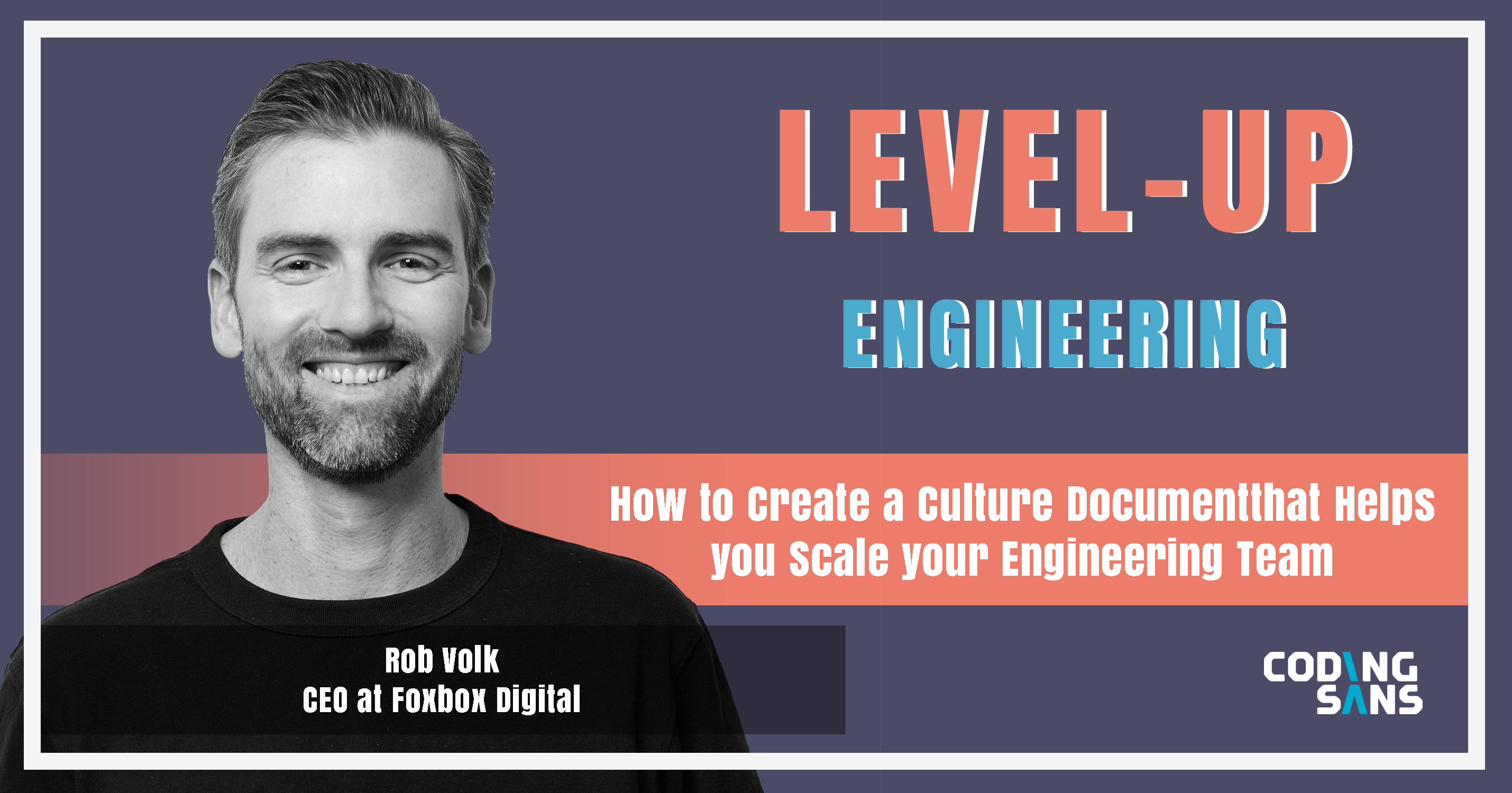 how-to-create-a-culture-document-to-help-you-scale-your-engineering-team